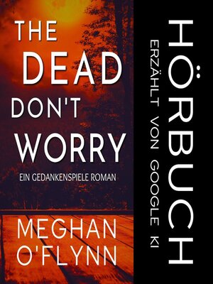 The Dead Don't Worry - Audiobook